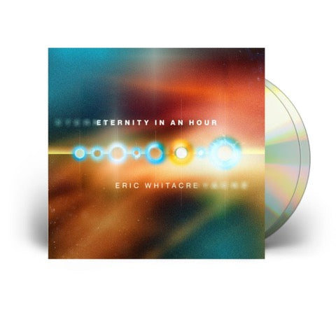 Eric Whitacre - Eternity in an Hour [2CD]