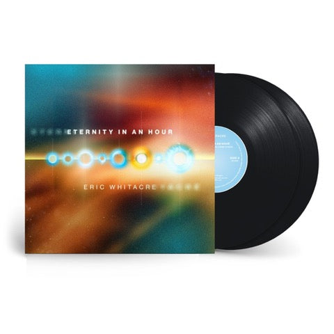 Eric Whitacre - Eternity in an Hour [2LP]
