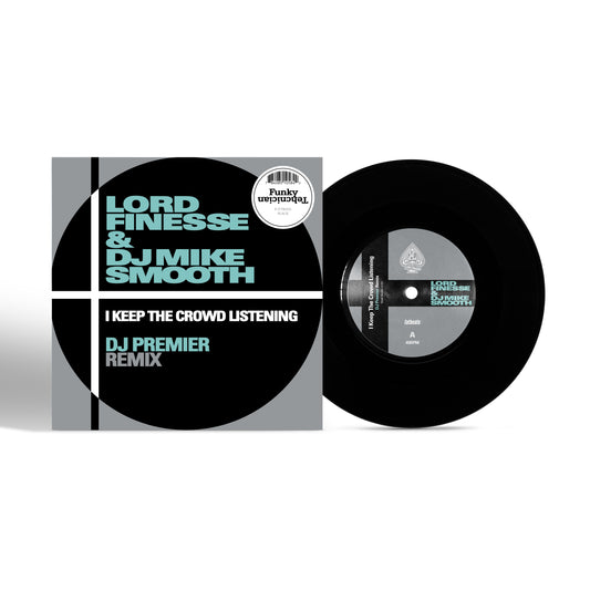 Lord Finesse - I Keep The Crowd Listening (DJ Premier Remix) [7" Single]