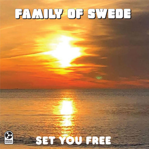 FAMILY OF SWEDE - Set You Free / Mellow / Life