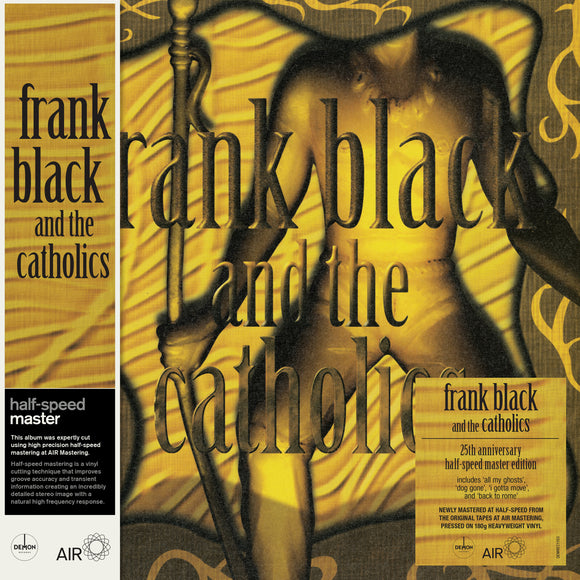 Frank Black & The Catholics - Frank Black And The Catholics (25th Anniversary Half-Speed Master Edition - 180G black vinyl)