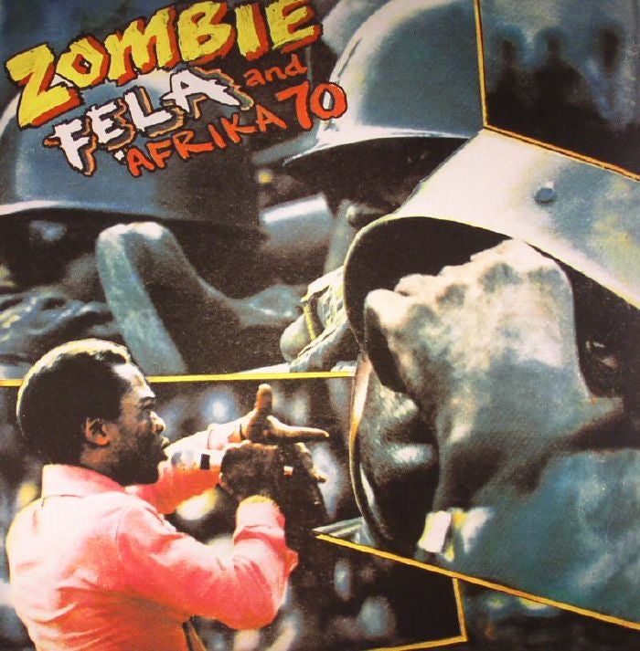 FELA KUTI - ZOMBIE