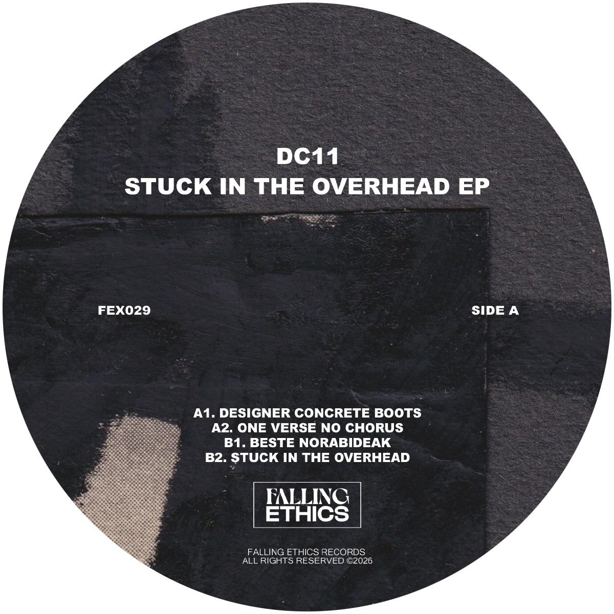 dc11 - Stuck In The Overhead EP