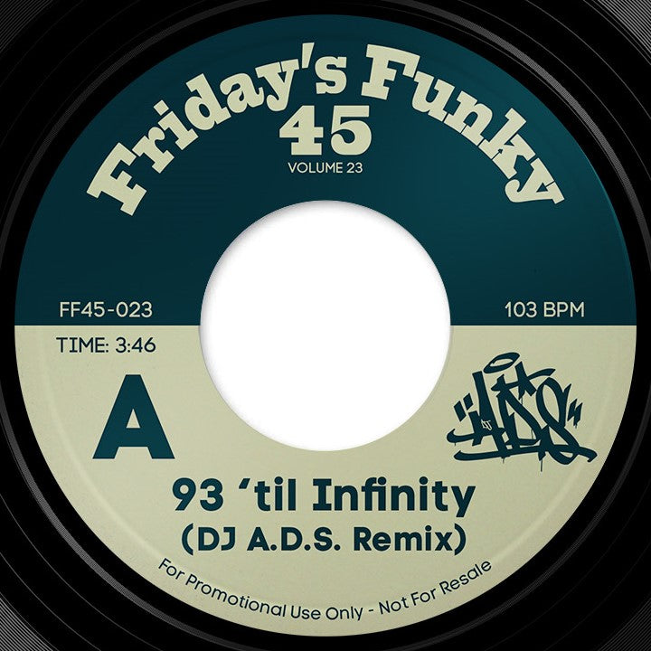 DJ A.D.S. – 93’ Til Infinity (DJ A.D.S. Remix) / Love It Or Hate It (DJ A.D.S. Remix)