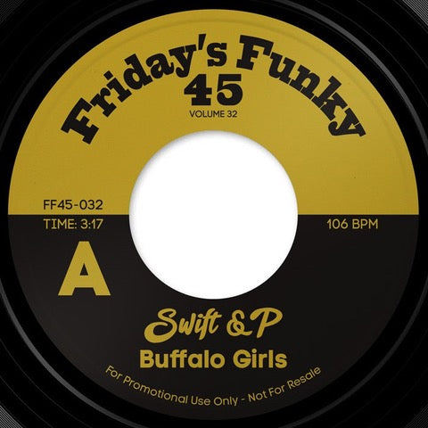 Swift & DJ Pogo – Buffalo Girls [7" Vinyl]