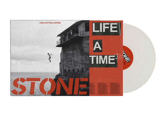 Stone - Fear Life For A Lifetime [White Vinyl]