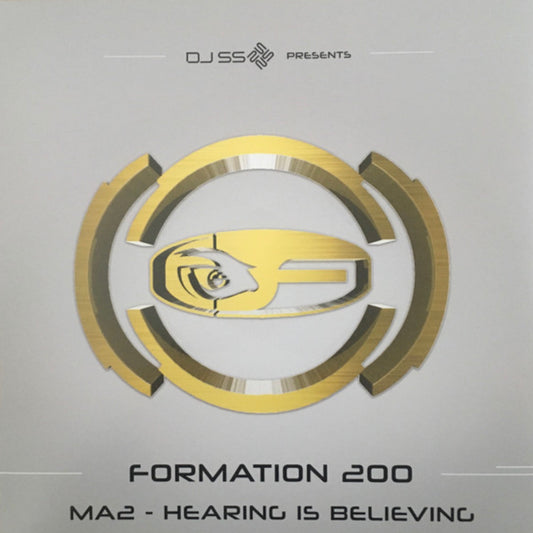 MA2 - Formation 200 - Hearing Is Believing EP