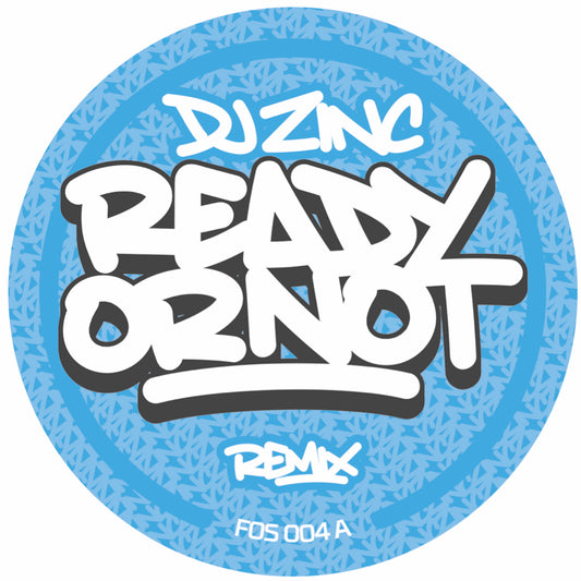 Dj Zinc - Ready or Not / Ready or Not (Unreleased Mix)