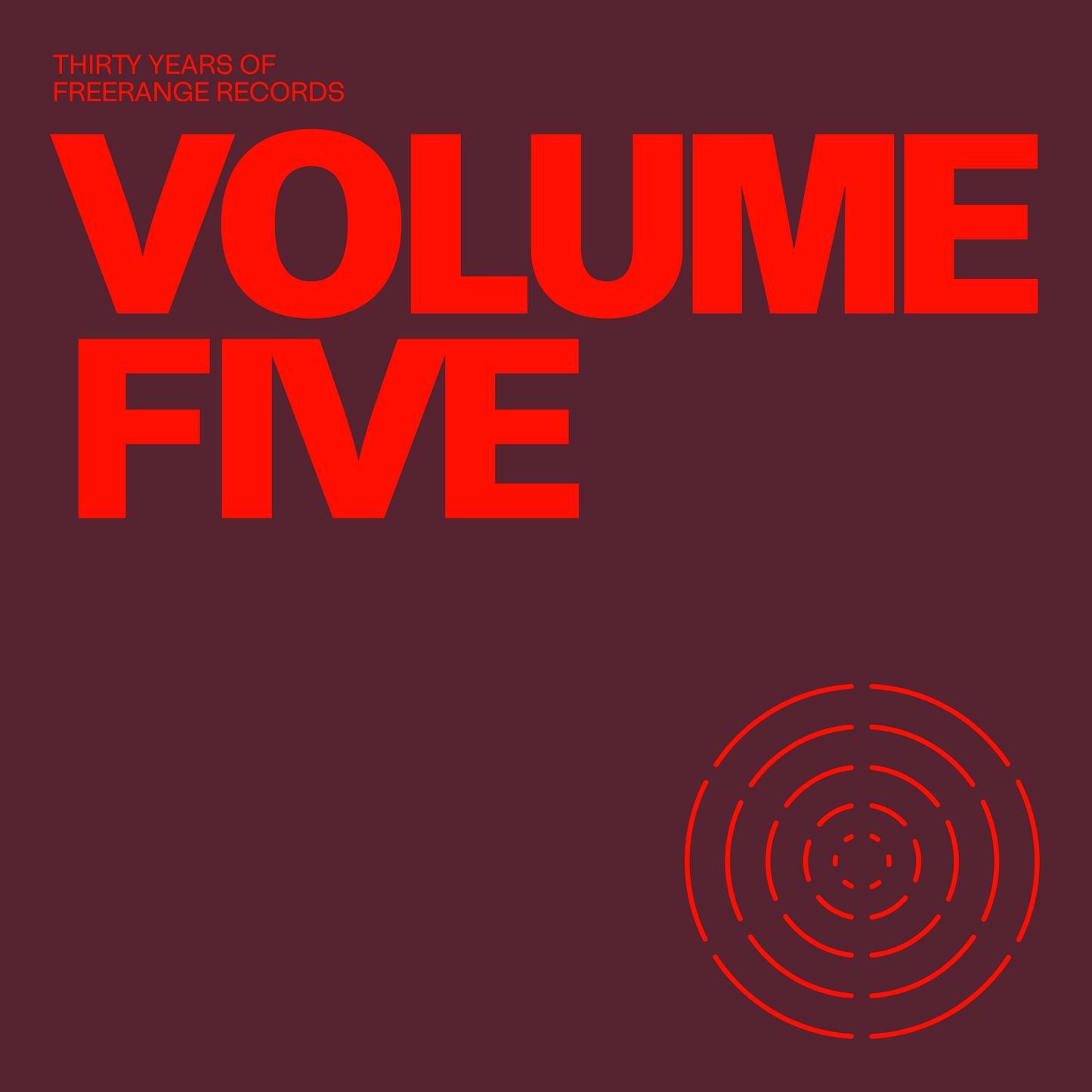 Various - 30 Years of Freerange Volume Five
