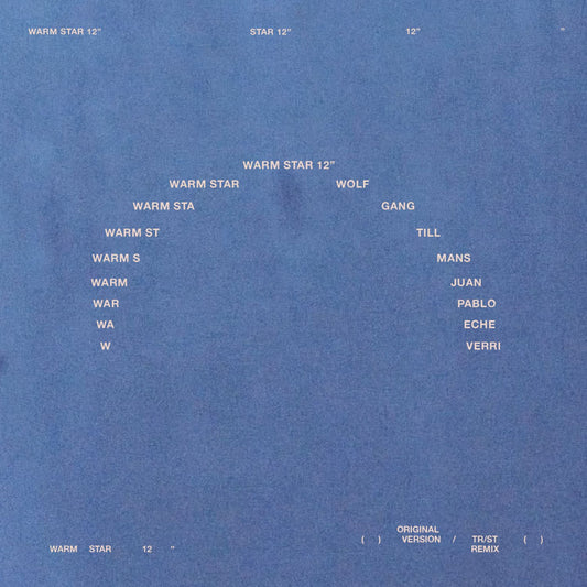 Wolfgang Tillmans & Juan Pablo Echeverri - Warm Star 12"