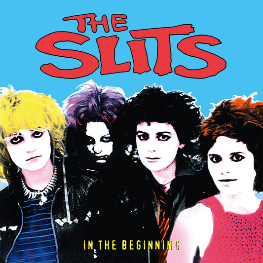 The Slits - In The Beginning (Live Anthology 1977-81 [CD]