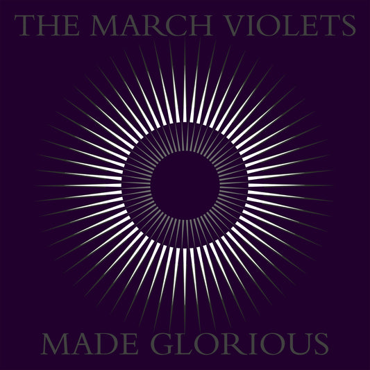 The March Violets - Made Glorious [CD]