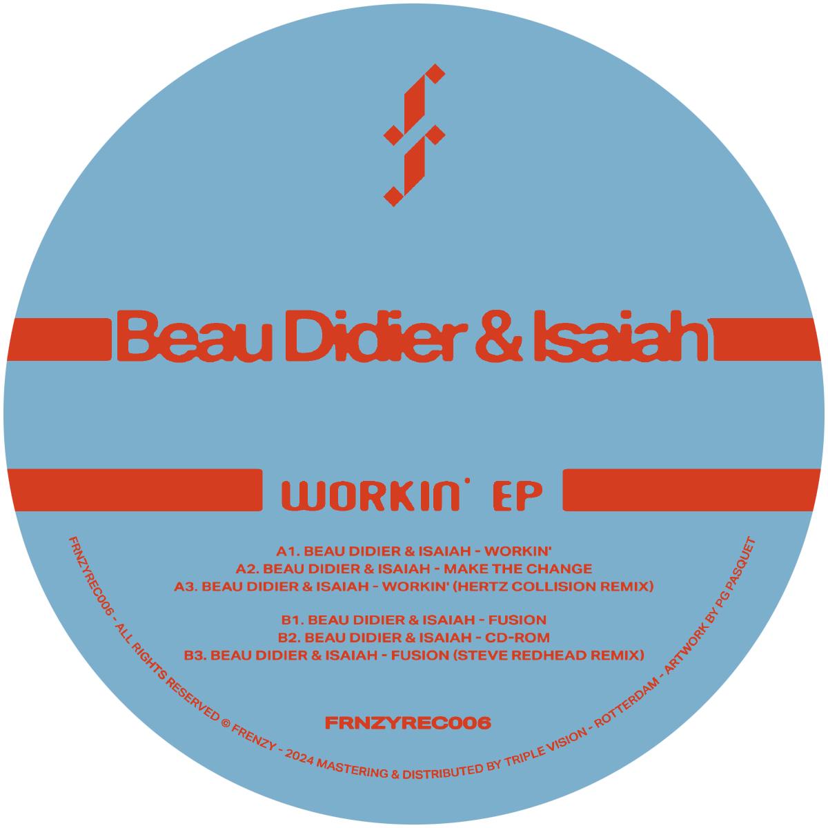 Beau Didier & Isaiah - Workin' EP