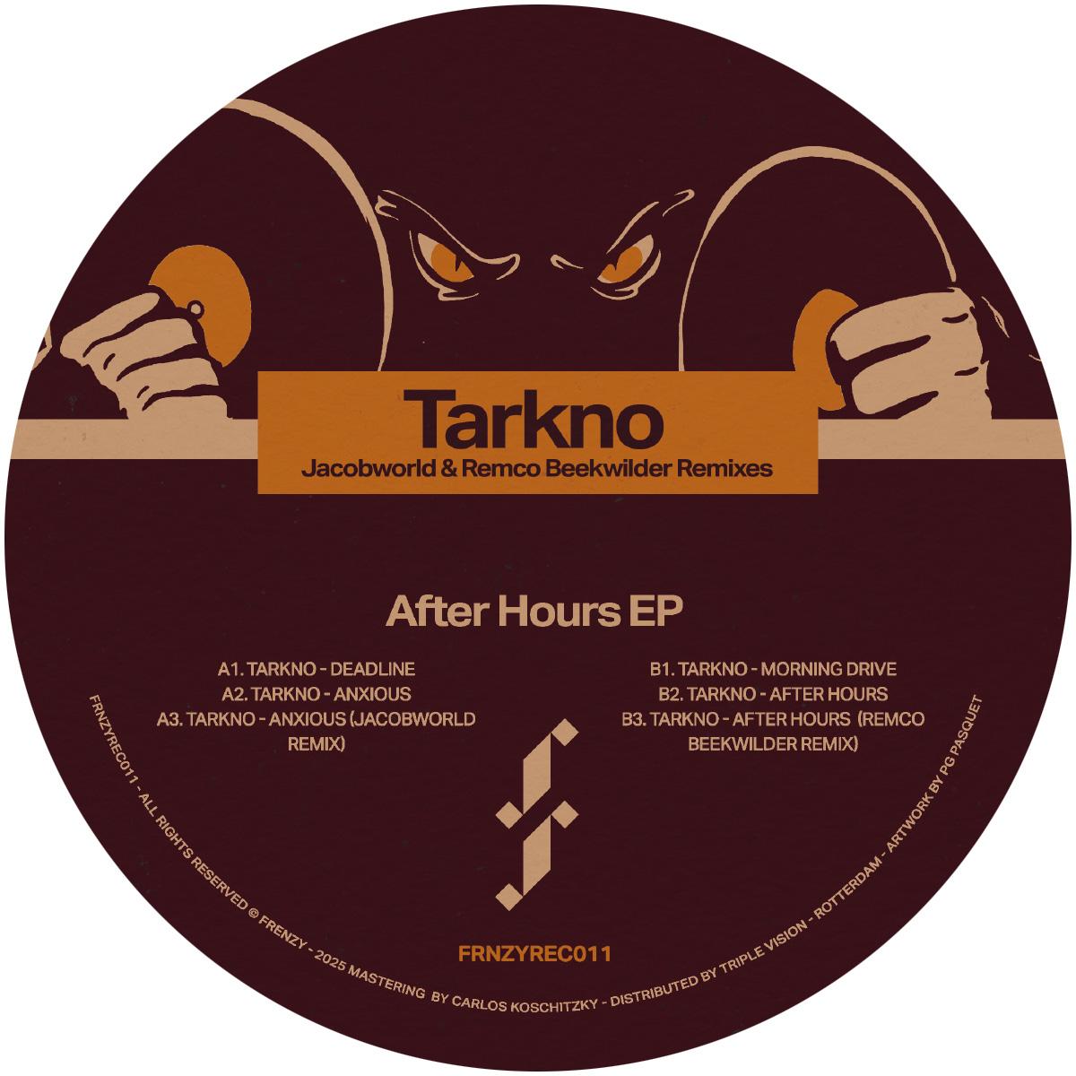 Tarkno - After Hours EP [printed sleeve]