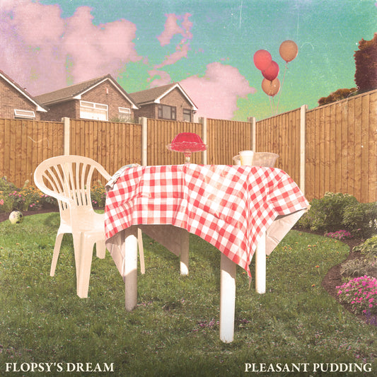 Flopsy's Dream - Pleasant Pudding [Green Vinyl Edition w/ lyric insert]