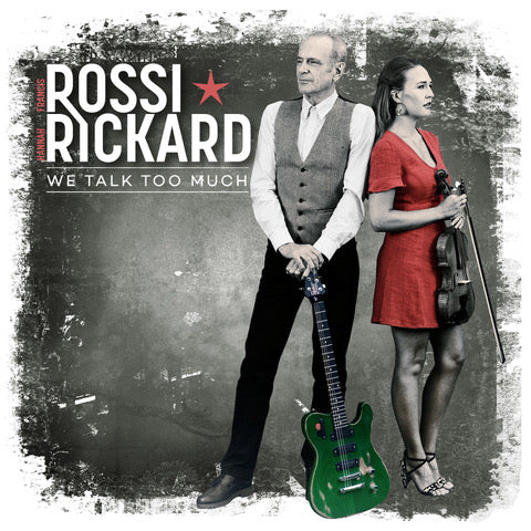 Francis Rossi & Hannah Rickard - We Talk Too Much [CD]