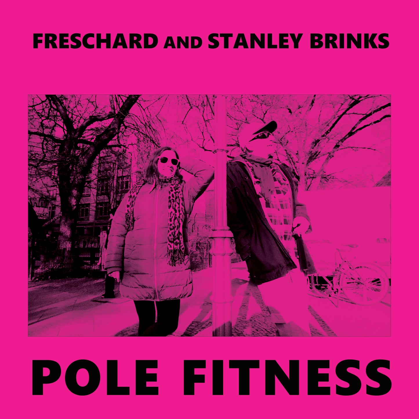 Freschard And Stanley Brinks - Pole Fitness [Green Vinyl]
