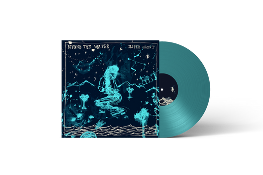 Sister Ghost - Beyond The Water [Aqua marine vinyl]