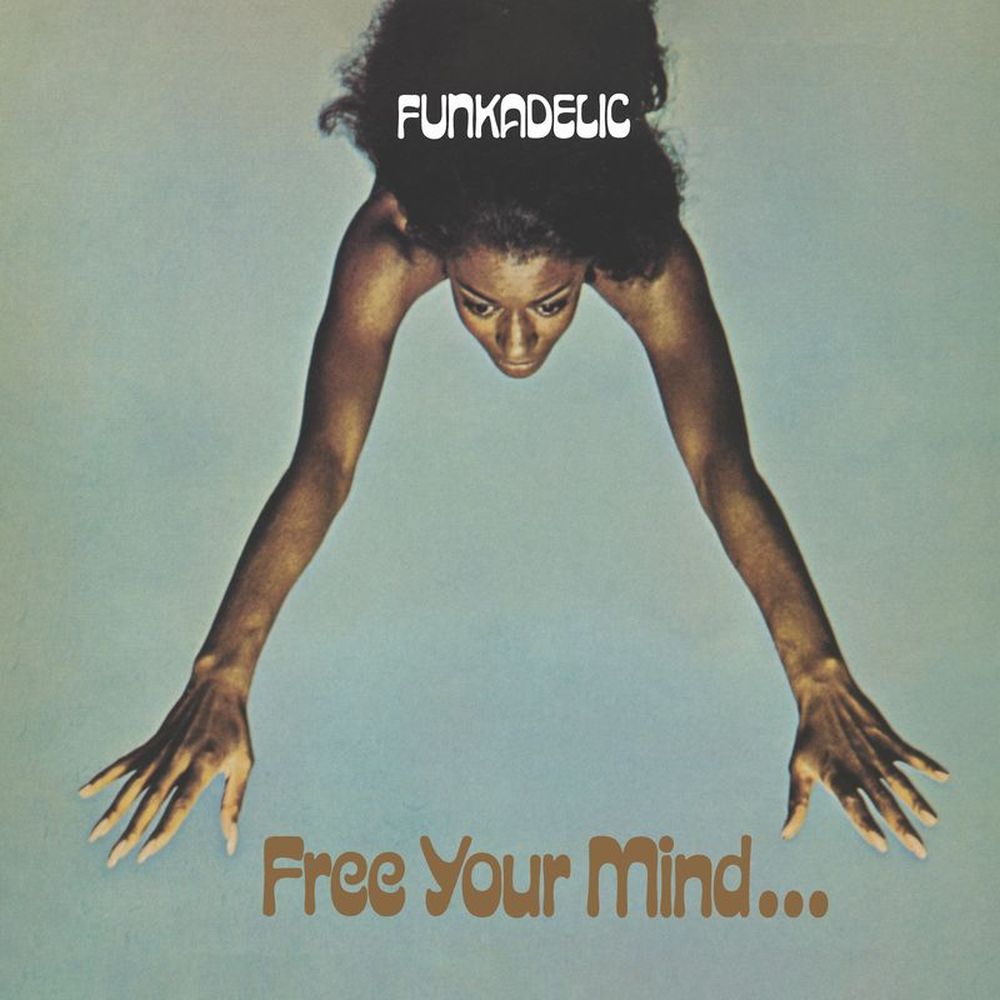 Funkadelic - Free Your Mind And Your Ass Will Follow [45 RPM Edition 2LP]
