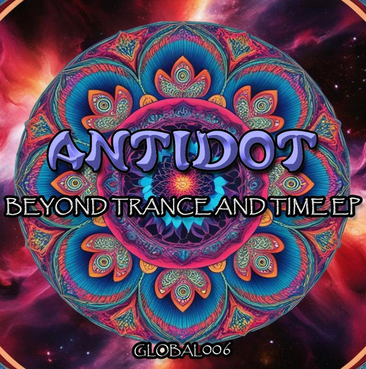 Antidot - Beyond Trance And Time EP [purple vinyl / stickered sleeve]