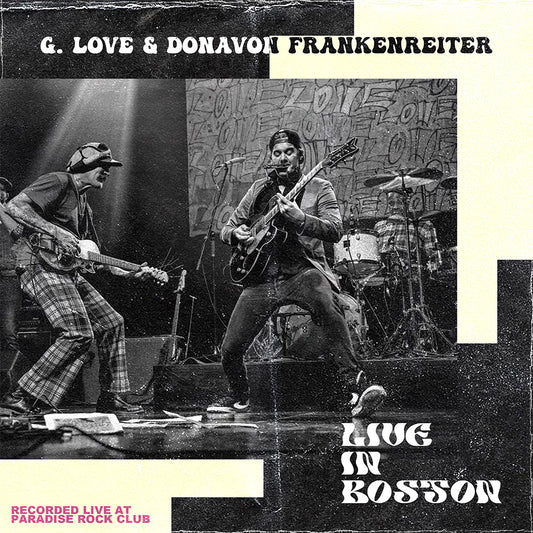 G. Love & Donavon Frankenreiter - Live in Boston [2LP]