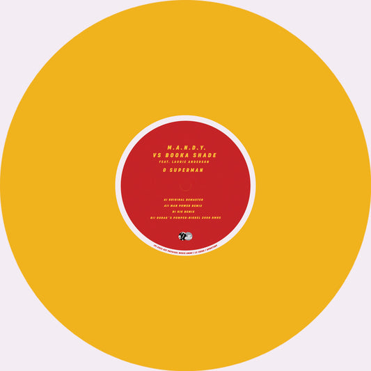 M.A.N.D.Y. vs Booka Shade feat. Laurie Anderson - O Superman 2025 ["Superman" Yellow Vinyl & Red Label]