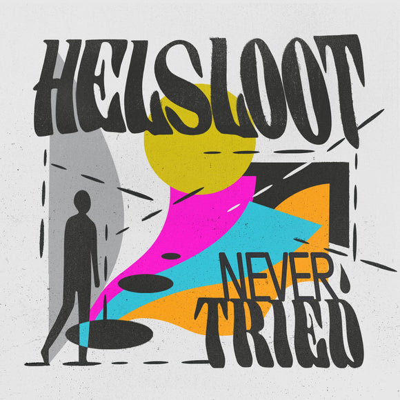 Helsloot - Never Tried [2LP]