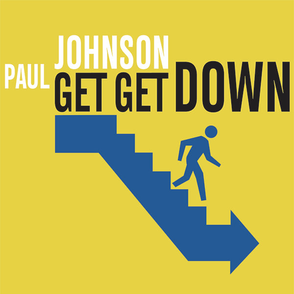 Paul Johnson - Get Get Down [Blue Vinyl]