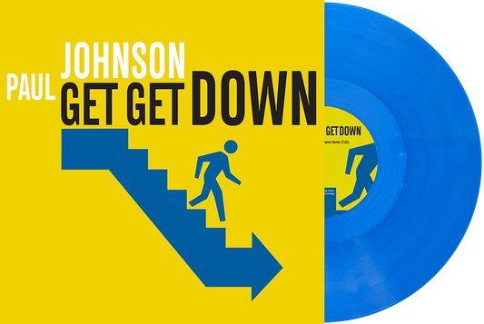 Paul Johnson - Get Get Down [Blue Vinyl]