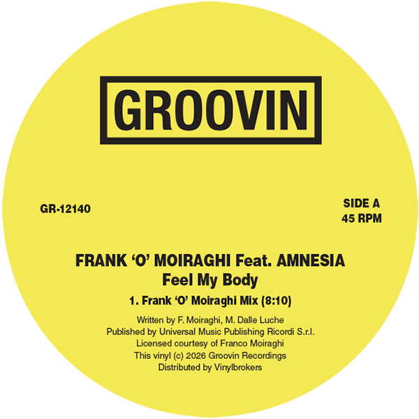 Frank 'O' Moiraghi feat. Amnesia - Feel My Body