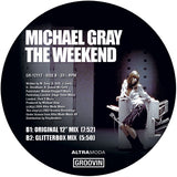 MICHAEL GRAY - The Weekend [2023 OFFICIAL REISSUE]