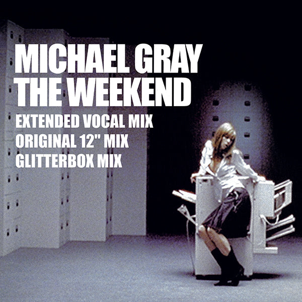 MICHAEL GRAY - The Weekend [2023 OFFICIAL REISSUE]