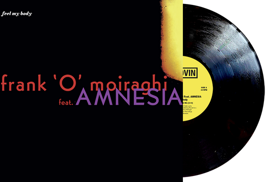 Frank 'O' Moiraghi feat. Amnesia - Feel My Body
