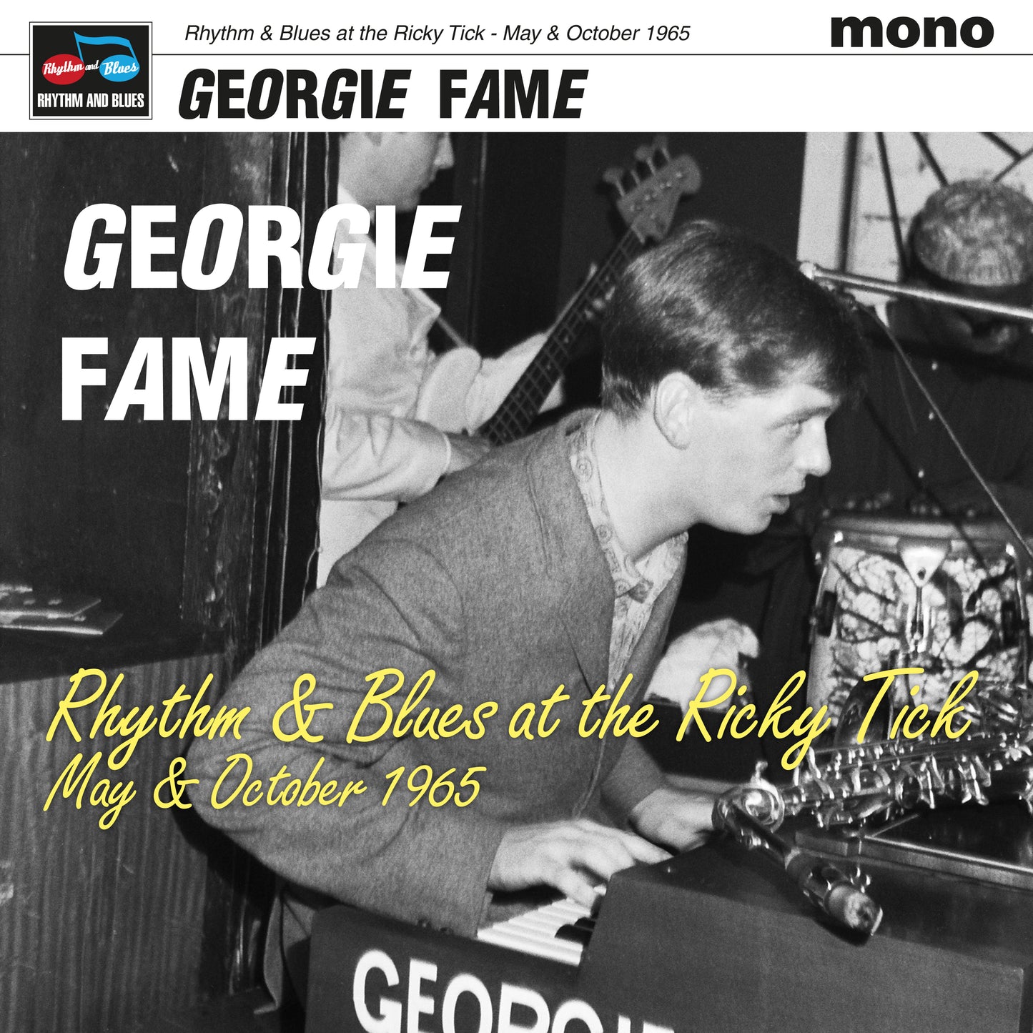 Georgie Fame - Live at the Ricky Tick May & October 1965