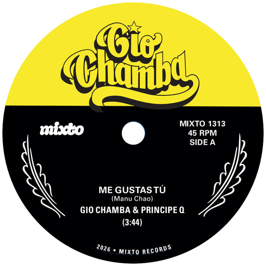 Gio Chamba - Me Gustas Tú b/w Redbone [7" Single]