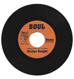 GLADYS KNIGHT - IF YOU EVER GET YOUR HANDS ON LOVE /  NO ONE COULD LOVE YOU MORE