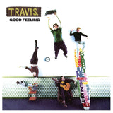 Travis - Good Feeling [LP] (NATIONAL ALBUM DAY)