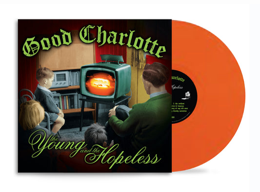 Good Charlotte - The Young And The Hopeless [Nuclear Orange vinyl]