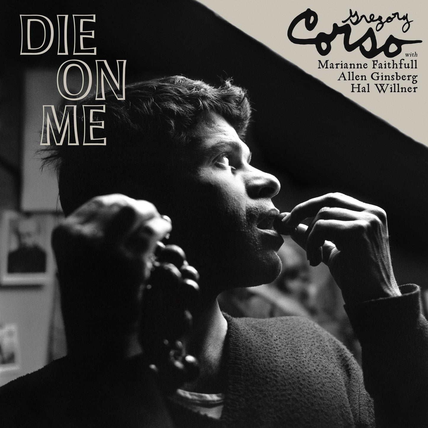 Gregory Corso - DIE ON ME [Clear Vinyl]