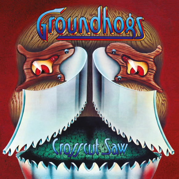 The Groundhogs - Crosscut Saw [Silver Vinyl] (RSD 2023)