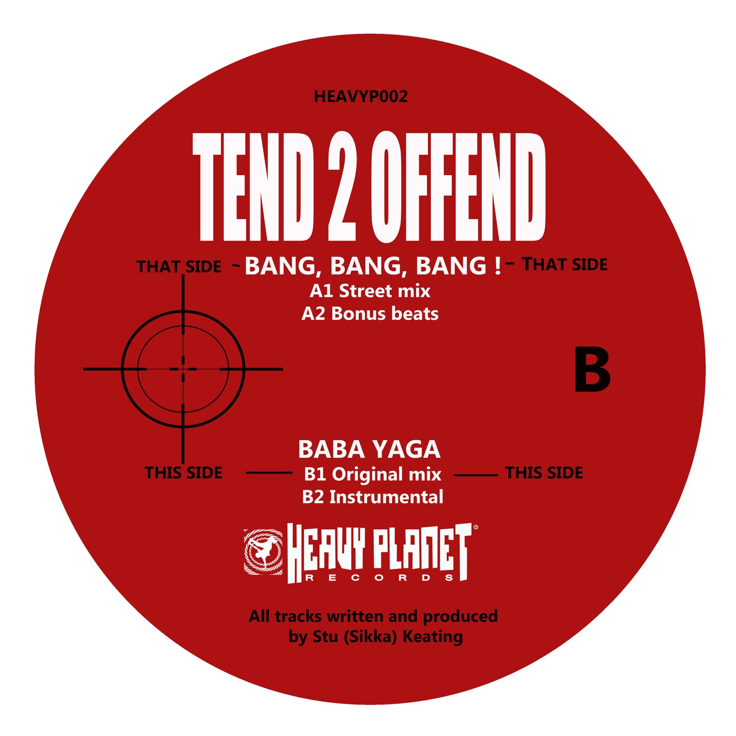 Tend 2 Offend - Bang, Bang, Bang! [Red Vinyl]