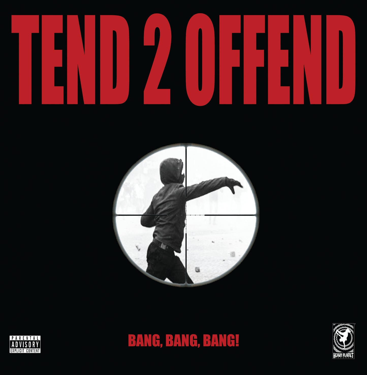 Tend 2 Offend - Bang, Bang, Bang! [Red Vinyl]