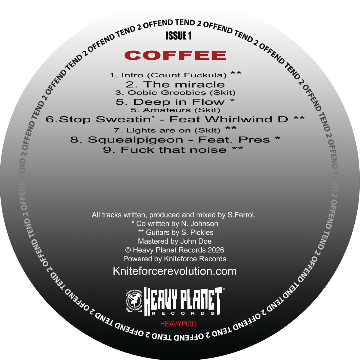 Tend 2 Offend - Tend 2 Offend (Coffee & Burger) (Black/Red Smash Vinyl Version)