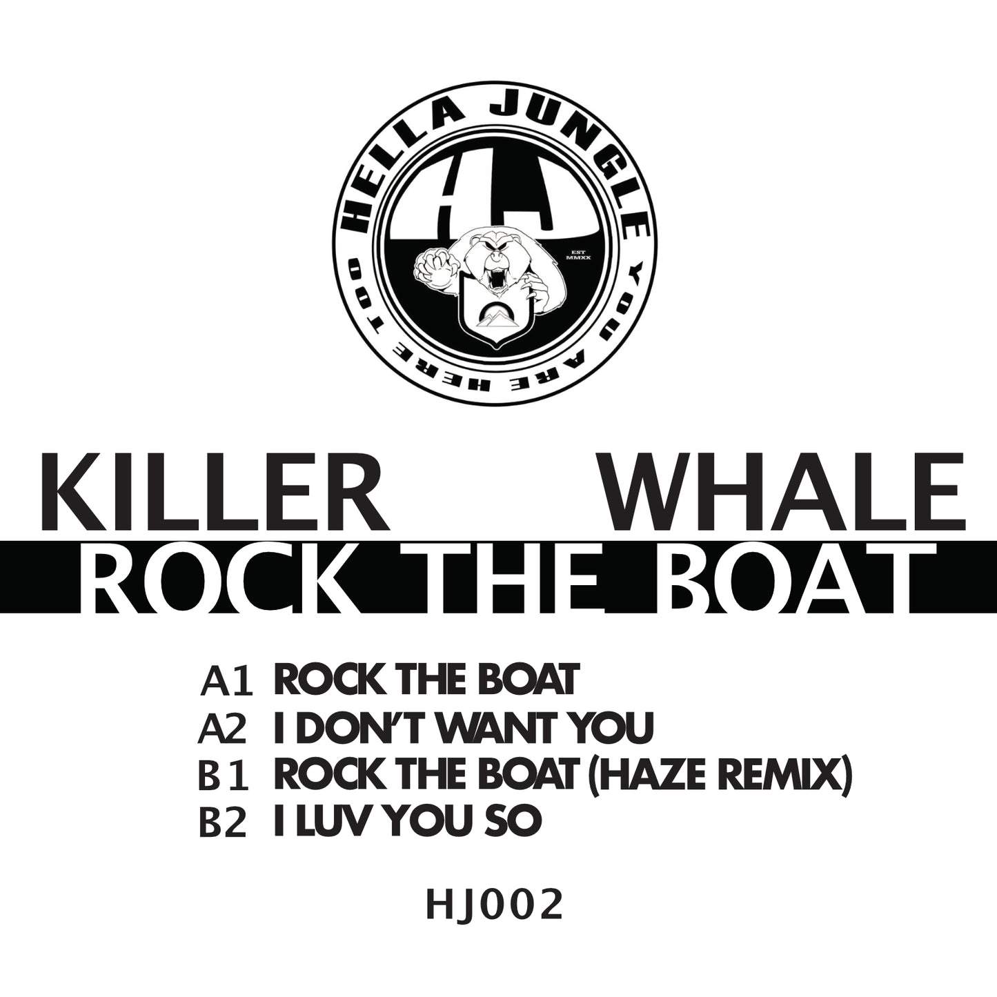 Killer Whale - Rock The Boat EP