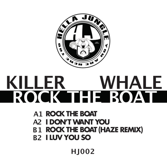 Killer Whale - Rock The Boat EP