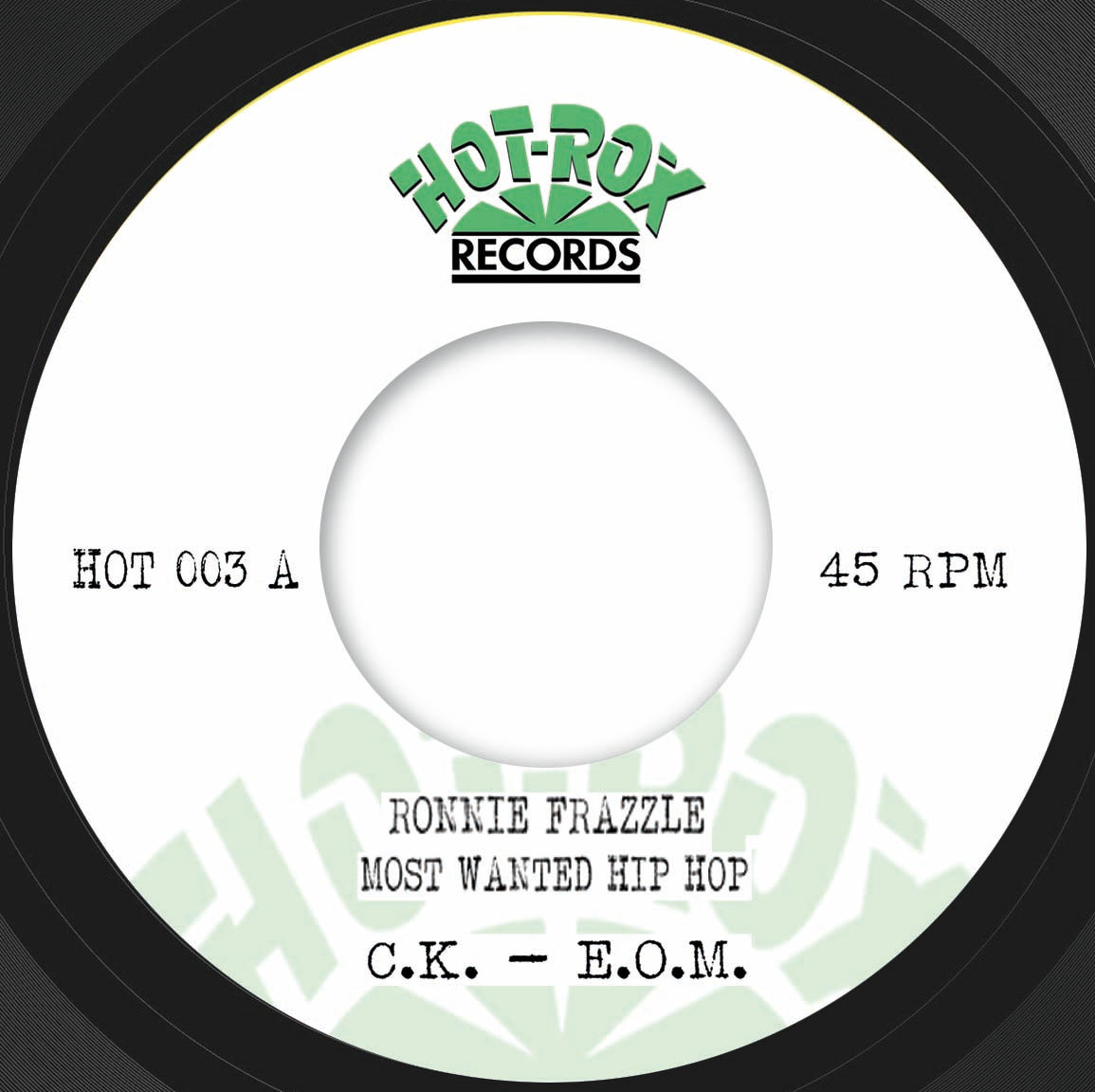 Ronnie Frazzle - Most Wanted Hip Hop [7" Vinyl]