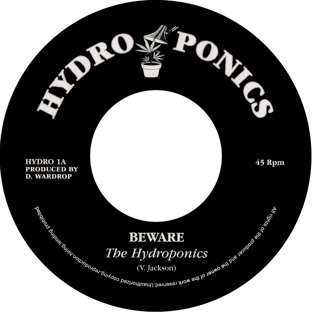 The Hydroponics - Beware [7" Vinyl]
