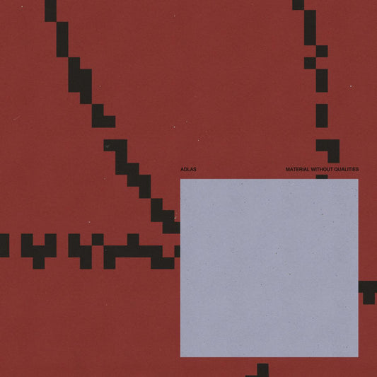 Adlas - Material Without Qualities [printed sleeve]