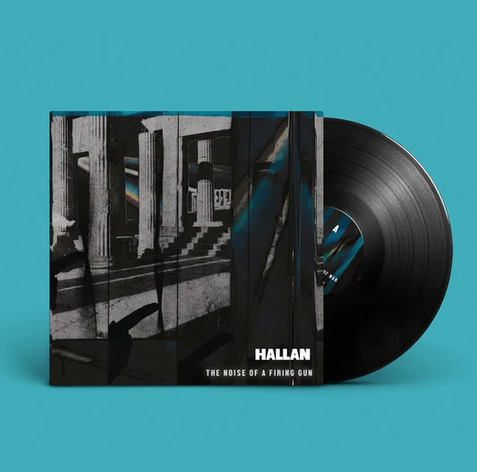 Hallan - The Noise of a Firing Gun