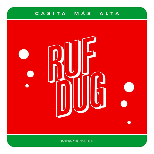 Ruf Dug - Casita Más Alta